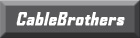 Cable Brothers