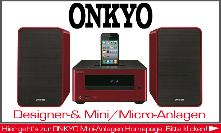 Mini-Anlagen der Firma Onkyo